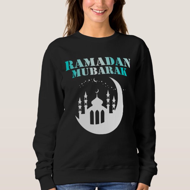 Sweatshirt Joyeux Ramadan  Ramadan Kareem  Ramadan Moubarak M (Devant)