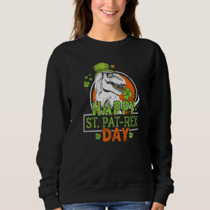 Sweatshirt Joyeux St Pat Rex Day Dinosaur St Patrick Dinosaur
