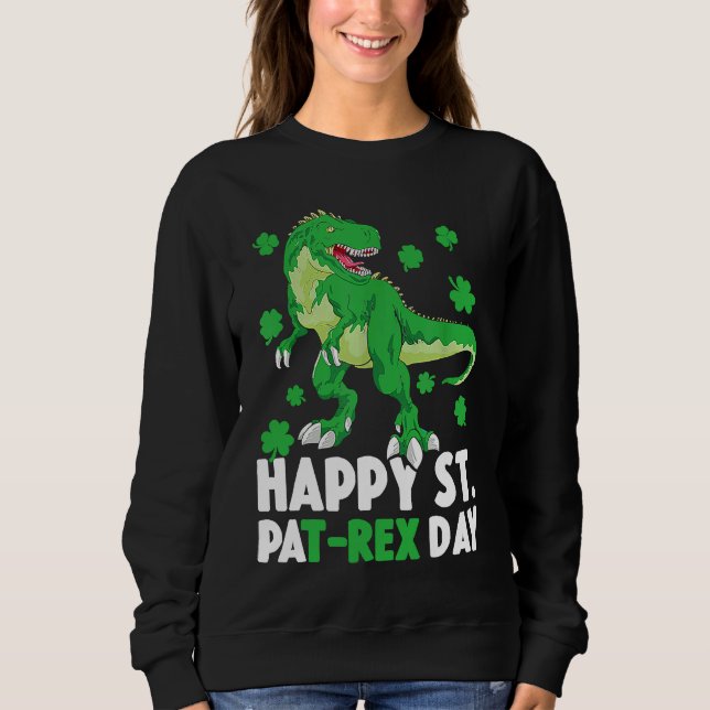 Sweatshirt Joyeux St PaT Rex Dinosaure Saint Patrick Pour  (Devant)