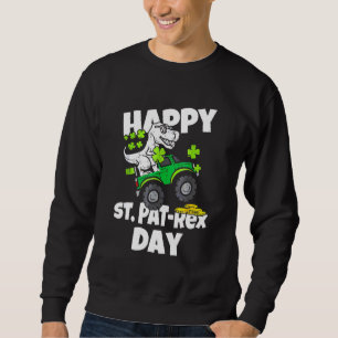 Sweatshirt Joyeux St Pat T Rex Day Cute Dinosaurus St Patrick