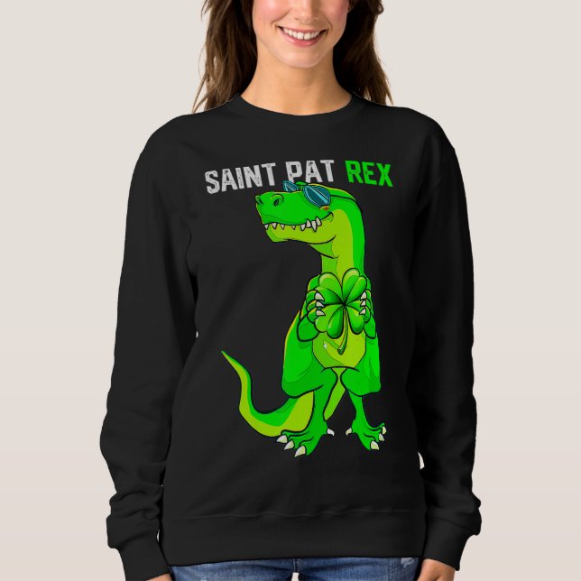 Sweatshirt Joyeux St Pat T Rex Saint Patrick's Day Dinos Drôl (Devant)