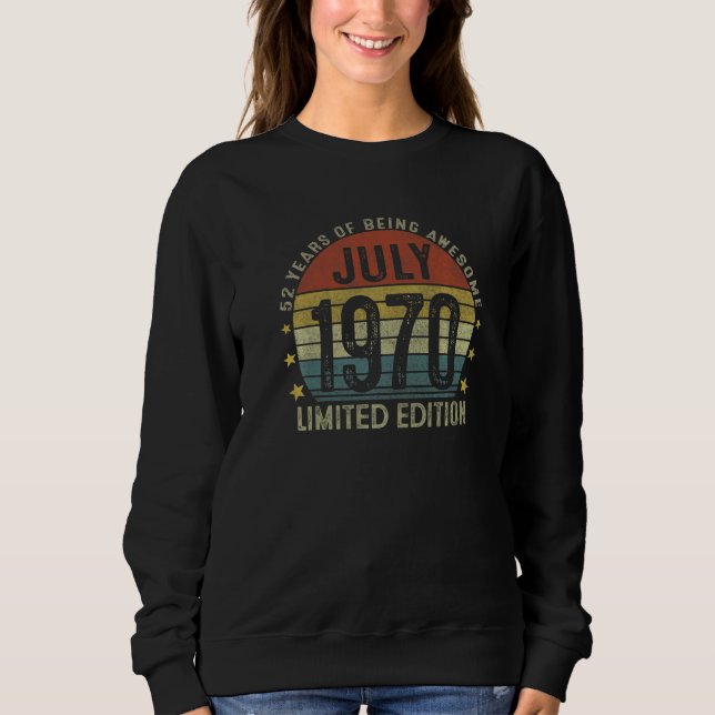 Sweatshirt Juillet 1970 52e anniversaire 52 ans (Devant)