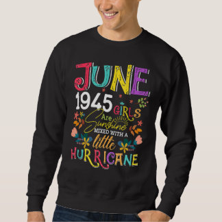 Sweatshirt Juin 1945 Les Filles Sont Soleil 77 Ans Anniversai