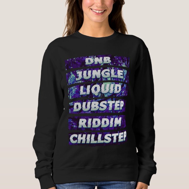 Sweatshirt Junglis DNB Dubstep Riddim EDM Rave Festival (Devant)