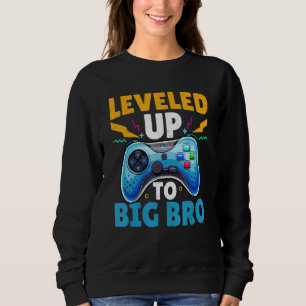 Sweatshirt Jusqu'à Big Bro Gamer Je vais être un gros
