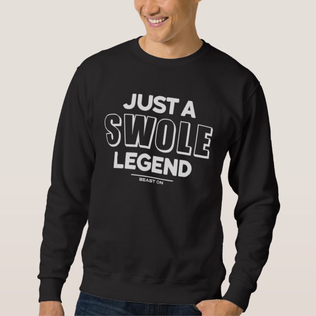 Sweatshirt Just a Swole Legend Training Fitness Motivation Gy (Devant)