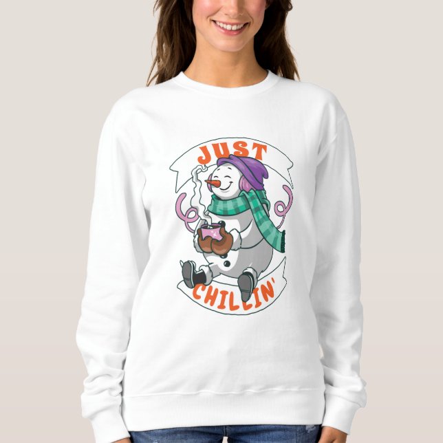 Sweatshirt Just Chillin (Devant)