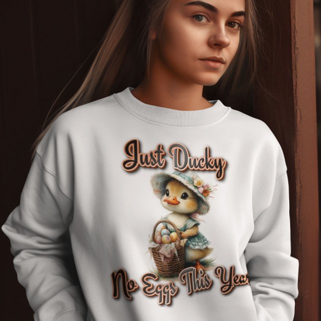 Sweatshirt Just Ducky Pâques (Créateur téléchargé)