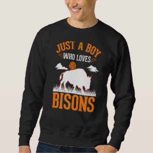 Sweatshirt Juste un garçon qui aime Bisons Buffalo