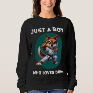 Sweatshirt Juste Un Garçon Qui Aime Karate Arts Martiaux Et C