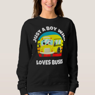 Sweatshirt Juste Un Garçon Qui Aime Les Bus Anniversaire Écol