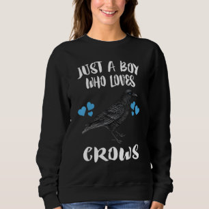 Sweatshirt Juste un garçon qui aime les corbeaux oiseau