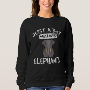 Sweatshirt Juste un garçon qui aime les éléphants  Éléphant  