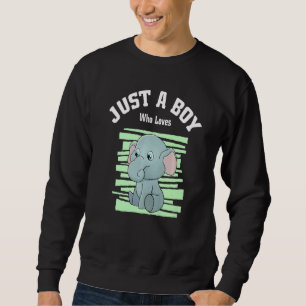 Sweatshirt Juste un garçon qui aime les éléphants Je garçon é