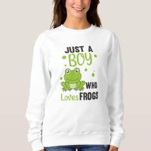 Sweatshirt Juste Un Garçon Qui Aime Les Grenouilles Grenouill