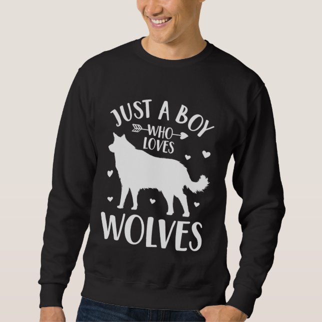 Sweatshirt Juste un garçon qui aime les loups  Loup (Devant)