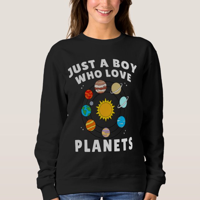 Sweatshirt Juste un garçon qui aime les planètes Astrologie T (Devant)