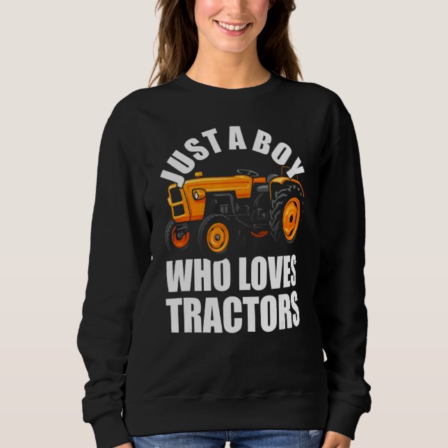 Sweatshirt Juste un garçon qui aime Tracteurs 3 (Devant)