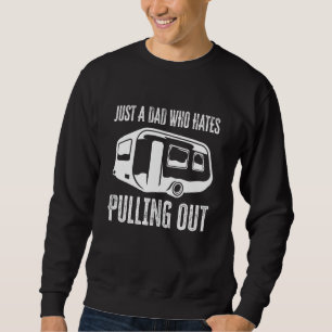 Sweatshirt Juste Un Père Qui Hait Sortir 4
