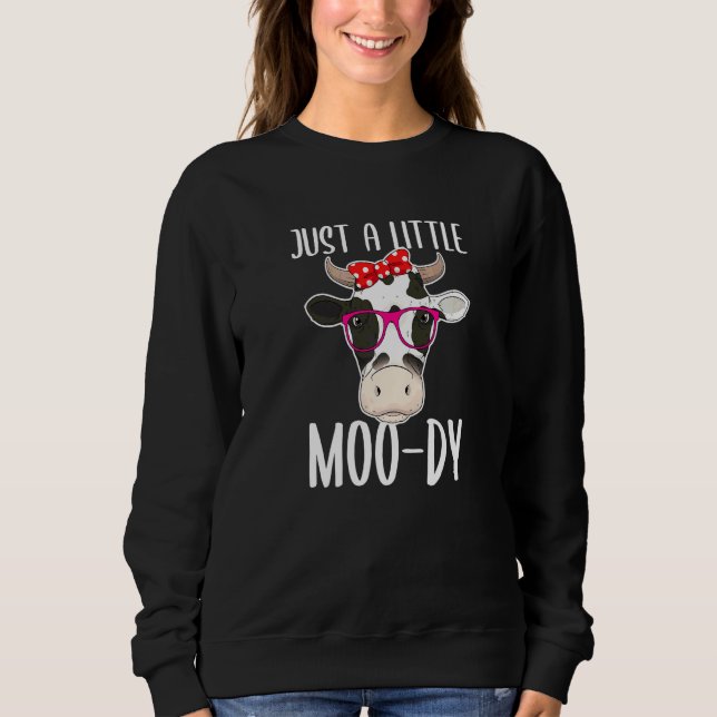 Sweatshirt Juste un peu de vache fermière moo dy (Devant)