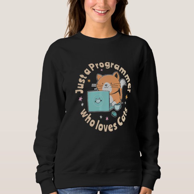 Sweatshirt Juste un programmeur qui aime les chats et les ord (Devant)