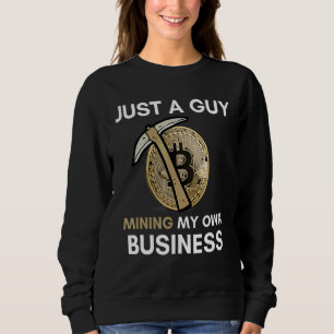 Sweatshirt Juste un type qui exploite ma propre entreprise Bi