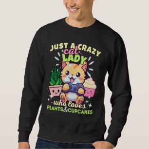 Sweatshirt Juste Une Femme Fou Qui Aime Les Cupcakes Plante &
