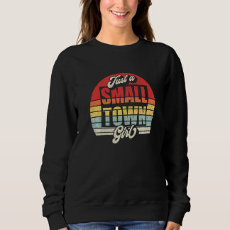 Sweatshirt Juste une fille de petite ville Vintage Rétro