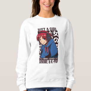 Sweatshirt Juste une fille qui aime Anime et K-Pop
