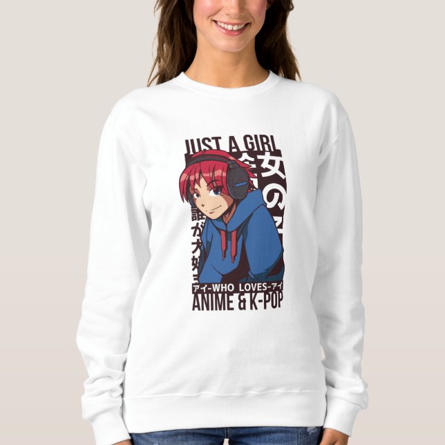 Sweatshirt Juste une fille qui aime Anime et K-Pop (Devant)
