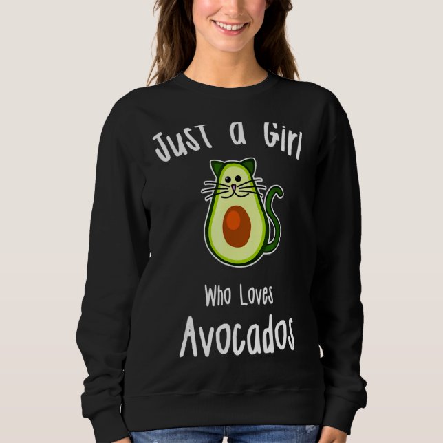 Sweatshirt Juste une fille qui aime Avocados Cat Avocado (Devant)