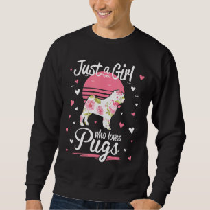 Sweatshirt Juste Une Fille Qui Aime Carlins Chien Pet Amateur