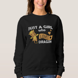 Sweatshirt Juste une fille qui aime Dragons Imaginaire Dragon