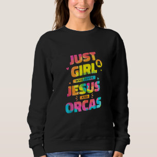 Sweatshirt Juste Une Fille Qui Aime Jésus Et Les Orques Tie D