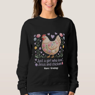 Sweatshirt Juste Une Fille Qui Aime Jésus Et Poulets