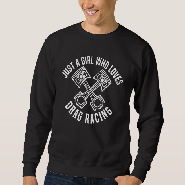 Sweatshirt Juste une fille qui aime la course de dragsters  F (Devant)