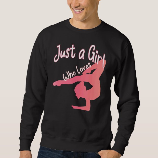 Sweatshirt Juste Une Fille Qui Aime La Gymnastique Au Sol Tum (Devant)