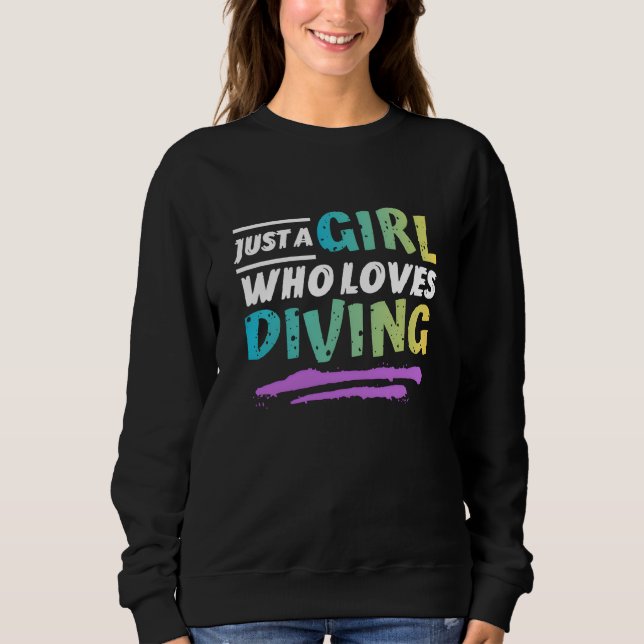 Sweatshirt juste une fille qui aime la plongée (Devant)