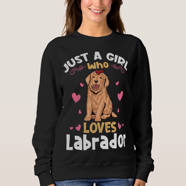 Sweatshirt Juste Une Fille Qui Aime Labrador Relaxé (Devant)