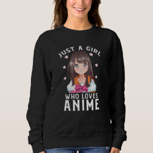 Sweatshirt Juste une fille qui aime le cadeau japonais Anime 