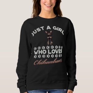 Sweatshirt Juste Une Fille Qui Aime Le Chihuahuas Relaxé