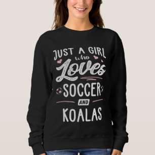 Sweatshirt Juste Une Fille Qui Aime Le Football Et Les Femmes