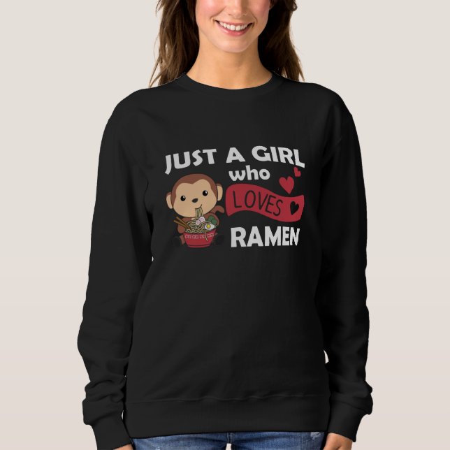 Sweatshirt Juste Une Fille Qui Aime Le Ramen Et Les Singes (Devant)