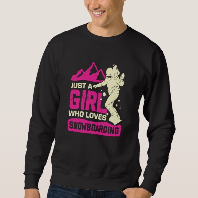 Sweatshirt Juste une fille qui aime le snowboard (Devant)
