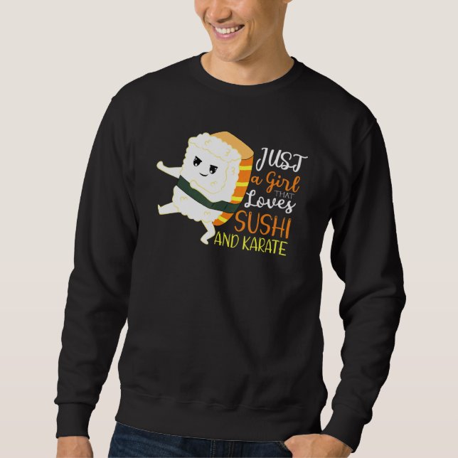 Sweatshirt Juste Une Fille Qui Aime Le Sushi Et Le Karaté (Devant)