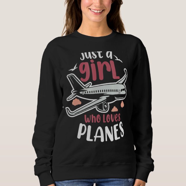 Sweatshirt Juste Une Fille Qui Aime Les Avions Future Pilote  (Devant)