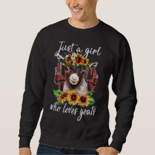 Sweatshirt Juste une fille qui aime les chèvres tournesols