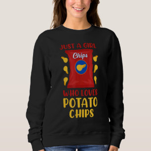 Sweatshirt Juste Une Fille Qui Aime Les Chips De Pomme De Ter