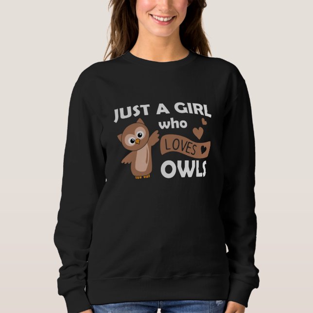 Sweatshirt Juste Une Fille Qui Aime Les Chouettes Les Petits  (Devant)