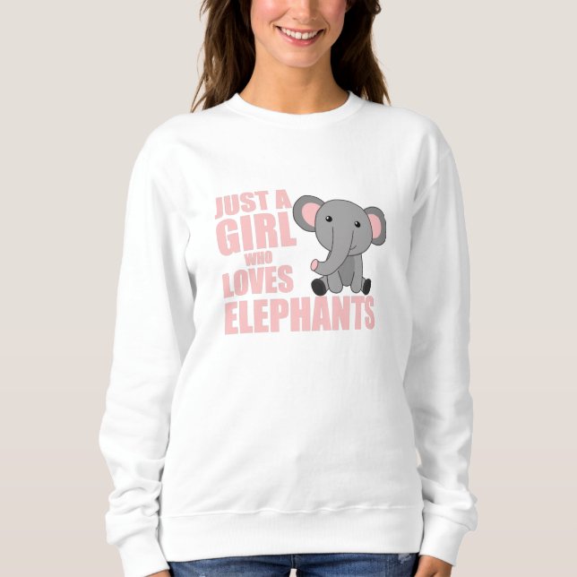 Sweatshirt Juste une fille qui aime les éléphants mignons ani (Devant)